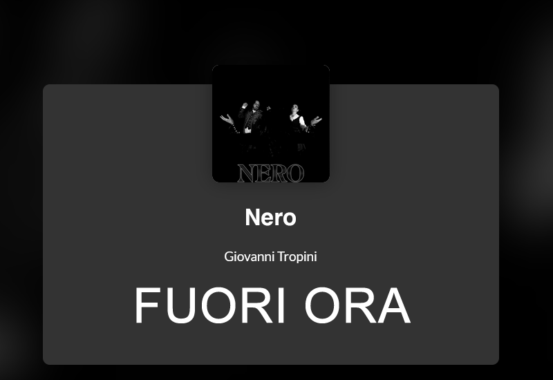 NERO FUORI ORA